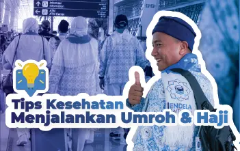 menjaga kesehatan saat menjalankan umroh