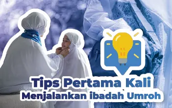 tips pertama kali berangkat umroh